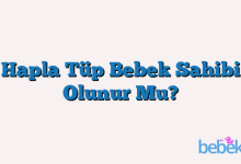 Hapla Tüp Bebek Sahibi Olunur Mu?
