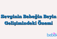 Sevginin Bebeğin Beyin Gelişimindeki Önemi