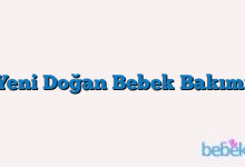 Yeni Doğan Bebek Bakımı