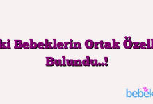 Zeki Bebeklerin Ortak Özelliği Bulundu..!