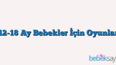 12-18 Ay Bebekler İçin Oyunlar