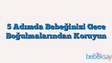 5 Adımda Bebeğinizi Gece Boğulmalarından Koruyun
