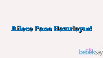 Ailece Pano Hazırlayın!