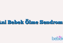 Ani Bebek Ölme Sendromu