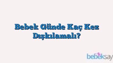 Bebek Günde Kaç Kez Dışkılamalı?