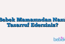 Bebek Mamasından Nasıl Tasarruf Edersiniz?