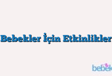 Bebekler İçin Etkinlikler