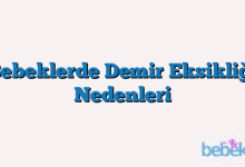 Bebeklerde Demir Eksikliği Nedenleri
