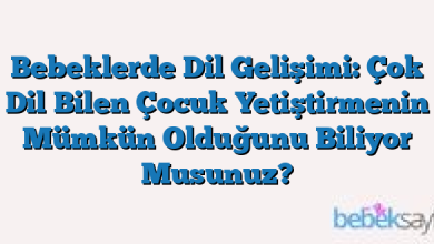 Bebeklerde Dil Gelişimi: Çok Dil Bilen Çocuk Yetiştirmenin Mümkün Olduğunu Biliyor Musunuz?