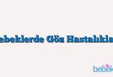 Bebeklerde Göz Hastalıkları