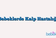 Bebeklerde Kalp Hastalığı
