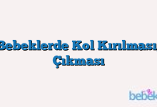 Bebeklerde Kol Kırılması, Çıkması