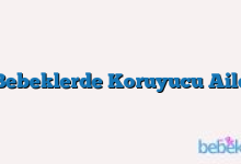 Bebeklerde Koruyucu Aile