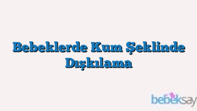 Bebeklerde Kum Şeklinde Dışkılama