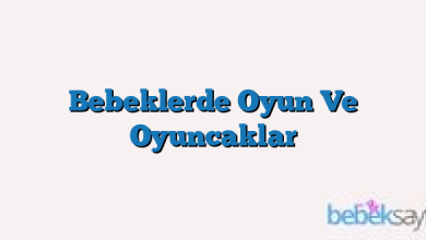Bebeklerde Oyun Ve Oyuncaklar