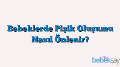 Bebeklerde Pişik Oluşumu Nasıl Önlenir?