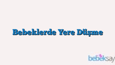 Bebeklerde Yere Düşme