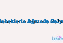 Bebeklerin Ağzında Salya