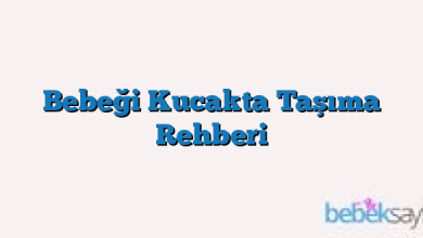 Bebeği Kucakta Taşıma Rehberi
