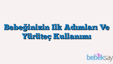 Bebeğinizin Ilk Adımları Ve Yürüteç Kullanımı