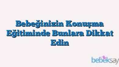 Bebeğinizin Konuşma Eğitiminde Bunlara Dikkat Edin