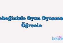 Bebeğinizle Oyun Oynamayı Öğrenin