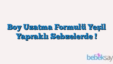 Boy Uzatma Formulü Yeşil Yapraklı Sebzelerde !