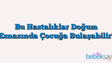 Bu Hastalıklar Doğum Esnasında Çocuğa Bulaşabilir!