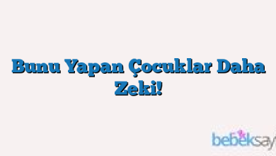 Bunu Yapan Çocuklar Daha Zeki!