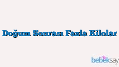 Doğum Sonrası Fazla Kilolar