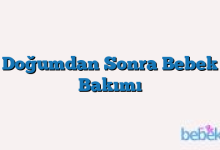 Doğumdan Sonra Bebek Bakımı