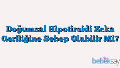Doğumsal Hipotiroidi Zeka Geriliğine Sebep Olabilir Mi?