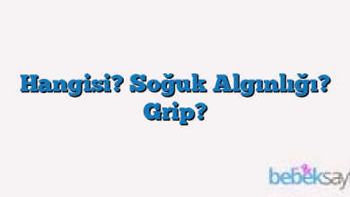 Hangisi? Soğuk Algınlığı? Grip?