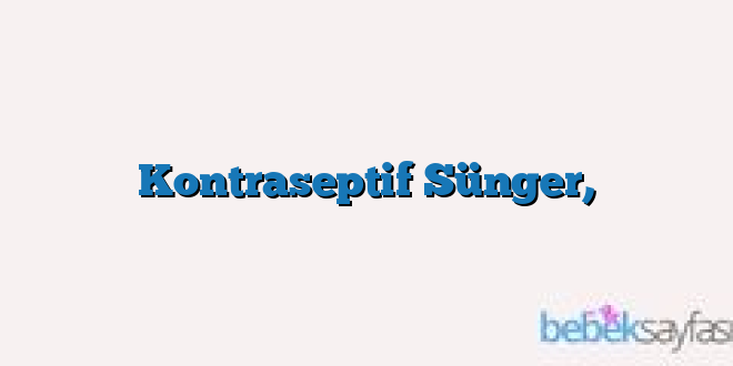 Kontraseptif Sünger,