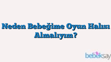 Neden Bebeğime Oyun Halısı Almalıyım?
