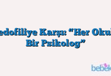 Pedofiliye Karşı: “Her Okula Bir Psikolog”