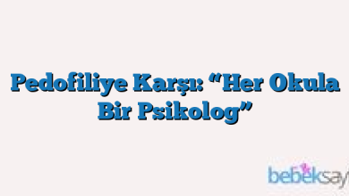 Pedofiliye Karşı: “Her Okula Bir Psikolog”