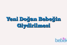 Yeni Doğan Bebeğin Giydirilmesi