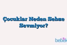 Çocuklar Neden Sebze Sevmiyor?