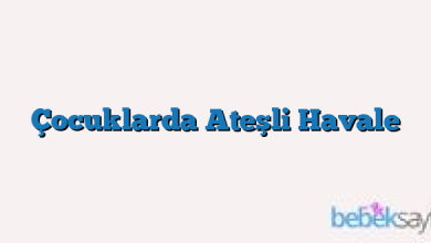 Çocuklarda Ateşli Havale
