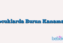 Çocuklarda Burun Kanaması