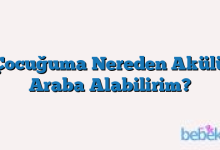 Çocuğuma Nereden Akülü Araba Alabilirim?
