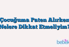 Çocuğuma Paten Alırken Nelere Dikkat Etmeliyim?