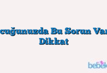 Çocuğunuzda Bu Sorun Varsa Dikkat