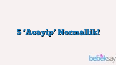 5 ’Acayip’ Normallik!