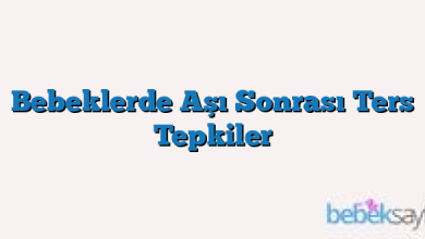 Bebeklerde Aşı Sonrası Ters Tepkiler