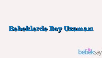 Bebeklerde Boy Uzaması
