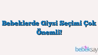Bebeklerde Giysi Seçimi Çok Önemli!