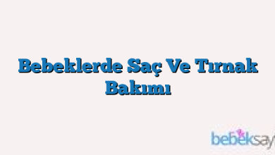 Bebeklerde Saç Ve Tırnak Bakımı