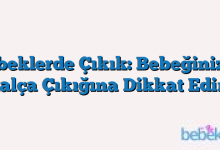 Bebeklerde Çıkık: Bebeğinizde Kalça Çıkığına Dikkat Edin!